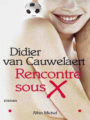 cover image of Rencontre sous X